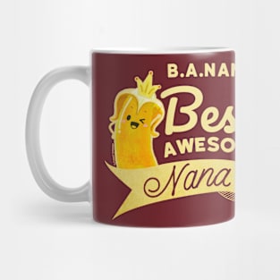 B.A.Nana - Best Awesome Nana Mug